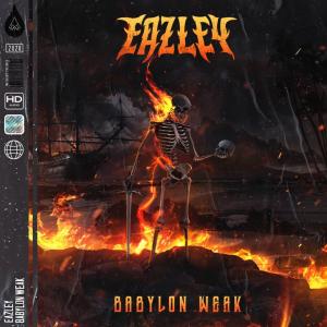 Eazley Releases Babylon Weak on Watership Rec's