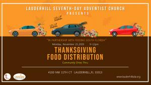 Lauderhill Seventh-day Adventist Church Community Food Drive thru Monday 23rd, 9-12noon, 4100 NW 11th Court, Lauderhill