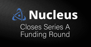 Nucleus Security Closes Series A Funding Round with Arthur Ventures