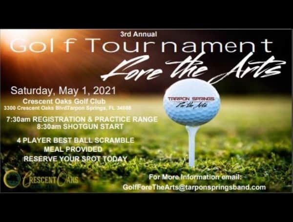 “Golf Tournament Fore the Arts” To Benefit Tarpon Springs Leadership Conservatory For The Arts: Saturday, May 1, 2021