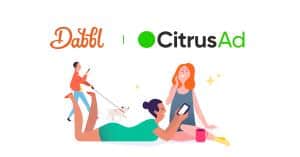 Dabbl Attracts more Shoppers to Brand Engagement Rewards with CitrusAd