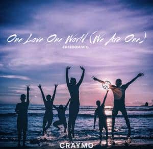 One Love One World (We Are One) Freedom Mix