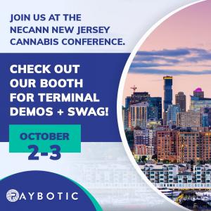 Paybotic to Attend the 2nd Annual New England Cannabis Convention (NECANN) in Atlantic City, NJ