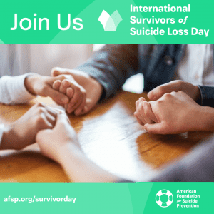 Survivor Day – International Survivors Of Suicide Loss Day