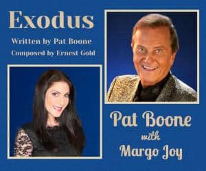 Pat Boone and Margo Joy Introduce “The Exodus Song (This Land Is Mine)” to Younger Generations