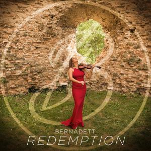 World Renowned Violinist Bernadett Is Breaking Classical Stereotypes With Her Debut Single “Redemption”