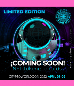 CryptoWorld Conference Miami NFT Week 2022 Kicks Off Miami Tech Month on 1 & 2 of April