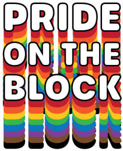 Third Annual Pride On The Block adds LGBTQ+ Youth Pride Party to this Year’s Lineup