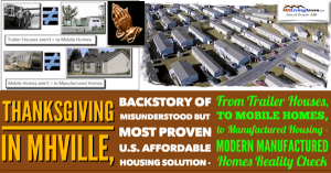 Affordable Housing Thanksgiving – from Trailer Houses, to Mobile Homes, to Modern Manufactured Homes-Epic Reality Check