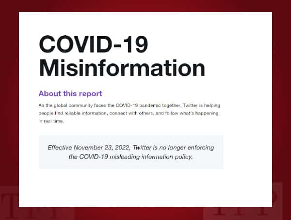 Twitter Stops Enforcing COVID-19 ‘Misleading Information’ Policy