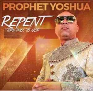 <div>Music Artist Prophet Yoshua Brings An Important Message To The Planet With His Hit Single “Repent ‘Turn Back To God'”</div>