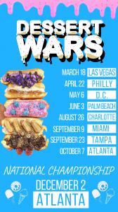 Dessert Wars, The Largest Dessert Festival in America, announces 2023 Tour featuring 8 cities and National Championship