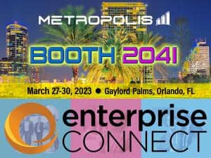 Metropolis is gearing to “shake up” the communication industry by exhibiting at Enterprise Connect 2023