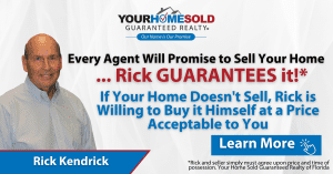 Rick Kendrick of Your Home Sold Guaranteed Realty Seeks Florida Home Sellers for His Database of 18,705 Buyers