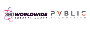 360 Worldwide Entertainment and PVBLIC Foundation Announce Strategic Program Partnership