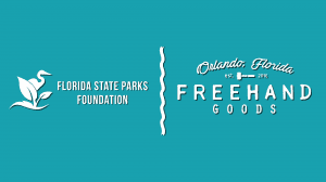 Florida State Parks Foundation Named 2024 Charitable Partner of Florida-based Freehand Goods