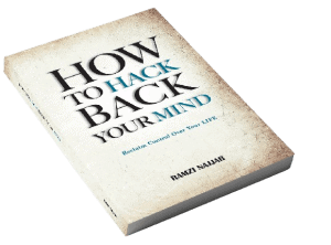 HOW TO HACK BACK YOUR MIND – The Mindset Manifesto