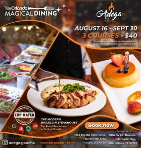 Adega Gaucha Brazilian Steakhouse’s Fourth Year at Visit Orlando’s Magical Dining