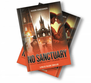 Mark Kressner Set to Release Gripping New Thriller ‘NO SANCTUARY: When You Can’t Go Home’ on October 10, 2024