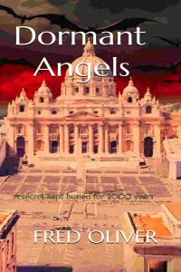 Salvatore Press is proud to present ‘Dormant Angels’ by Fred Oliver