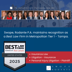 Swope, Rodante P.A. has been recognized in the 2025 edition of Best Law Firms®, ranked by Best Lawyers®